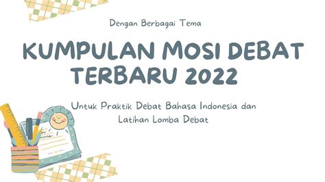 mosi debat bahasa indonesia terbaru