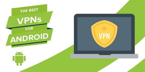 most effective free vpn for android