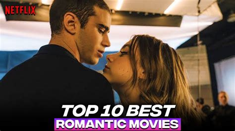 most romantic kisses in movies list 2022-