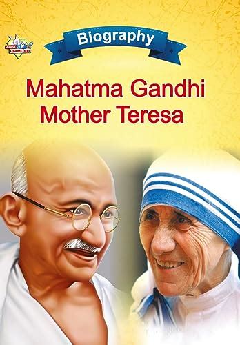 mother teresa brief biography of mahatma