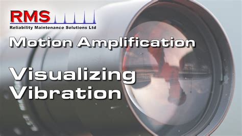 Motion Amplification Vibration Analysis