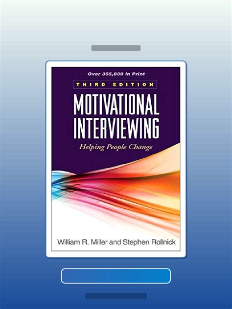 Motivational Interviewing Third Edition Applications Of Motivational Interviewing By William R Miller Published By The Guilford Press 3rd Third Edition 2012 Hardcover