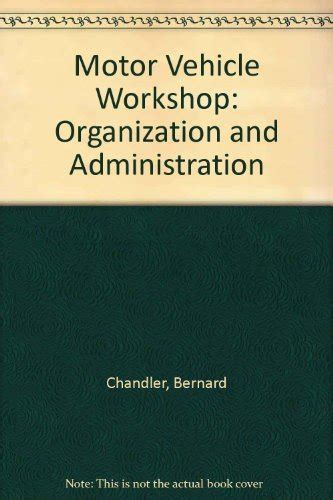 Full Download Motor Vehicle Workshop Organization And Administration 
