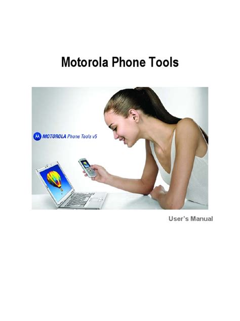 Read Motorola Phone Tools User Guide 