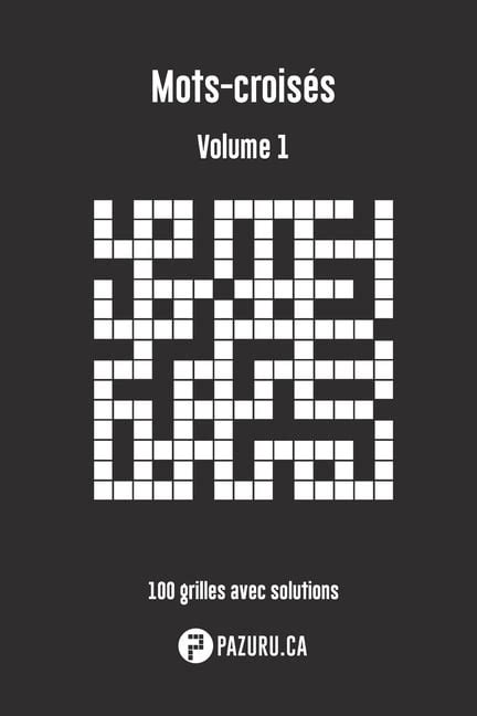mots croisa c s volume 1 collection les fameuses