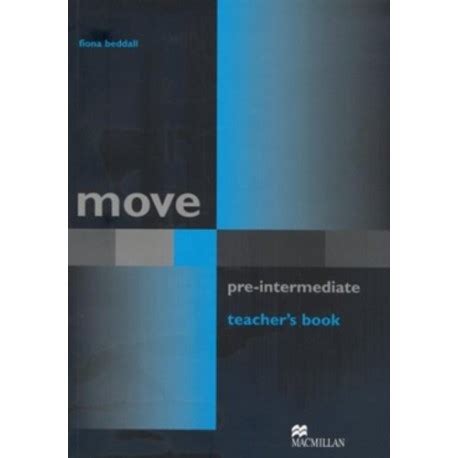 Move Pre Intermediate Level Teacher S Book