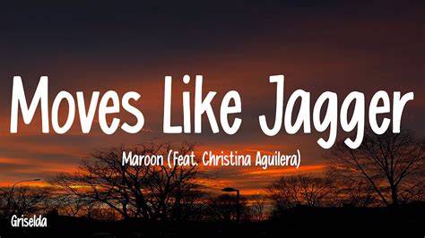 moves like jagger