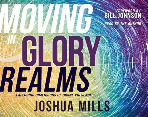 Moving In Glory Realms Exploring Dimensions Of Divine Presence