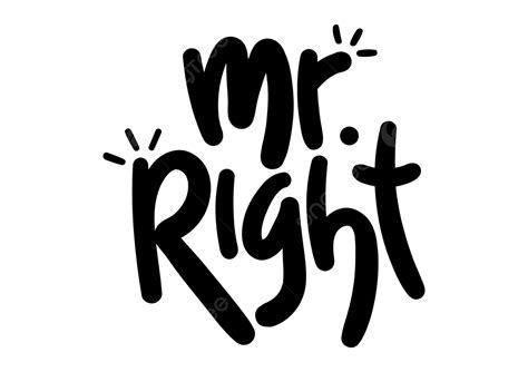 Mr Right Mr Right