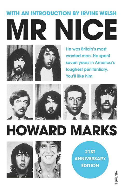 Full Download Mr Nice The Incredible Story Of An Unconventional Life 