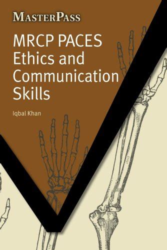 Full Download Mrcp Paces Ethics And Communication Skills Master Pass 