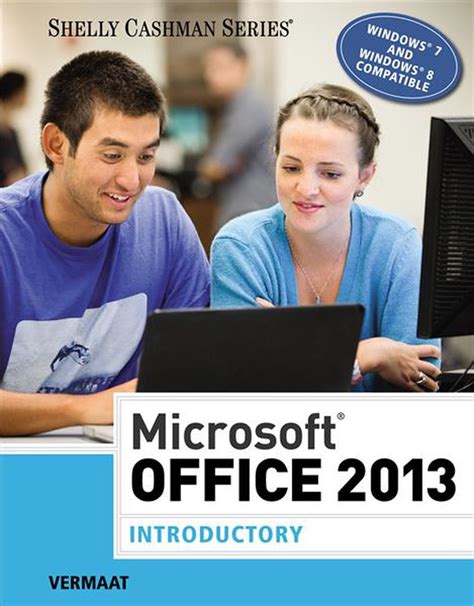 Read Online Ms Office 2013 Introductory Vermaat 