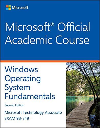Read Mta Microsoft Technology Associate Exam 98 349 Windows Operating System Fundamentals Examfocus Study Notes Review Questions 2015 Edition 