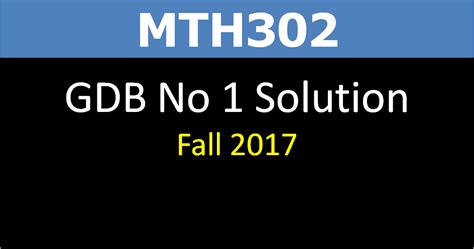 Mth302 Gdb Solution Online