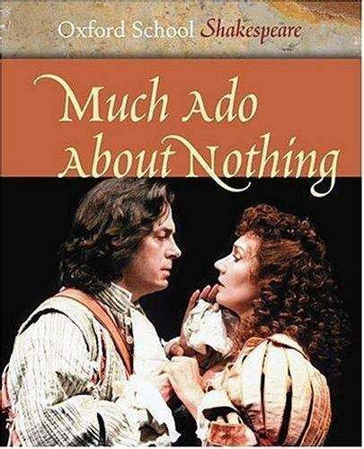 Read Much Ado About Nothing The Oxford Shakespeare Oxford Worlds Classics 