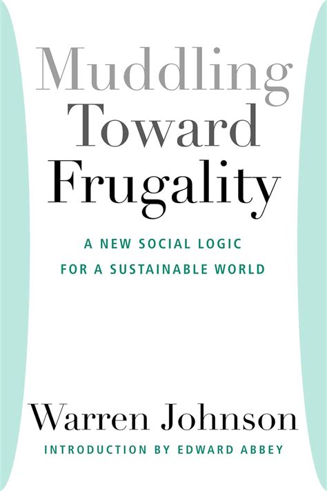 muddling toward frugality