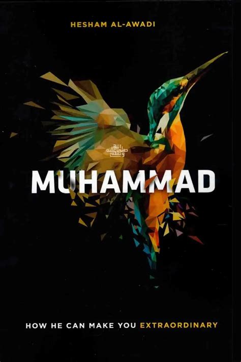 Muhammad How He Can Make You Extraordinary