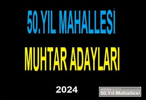 Muhtar Adayları Afişleri