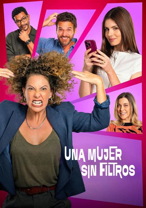 Mujer Sin Filtros