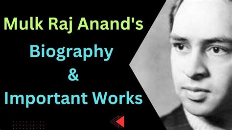 mulk raj anand biography meaning