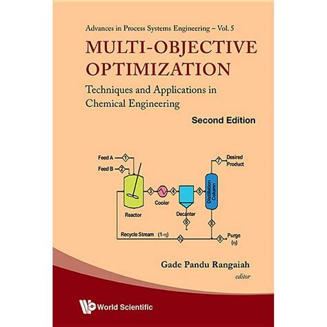 Full Download Multi Objective Optimization Techniques And Applications In Chemical Engineering With Cd Rom Advances In Process Systems Engineering 