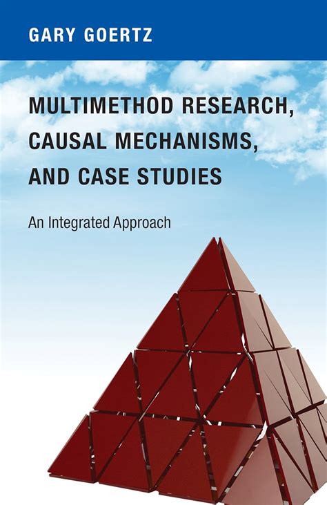 Read Multimethod Research Causal Mechanisms And Case Studies An Integrated Approach 