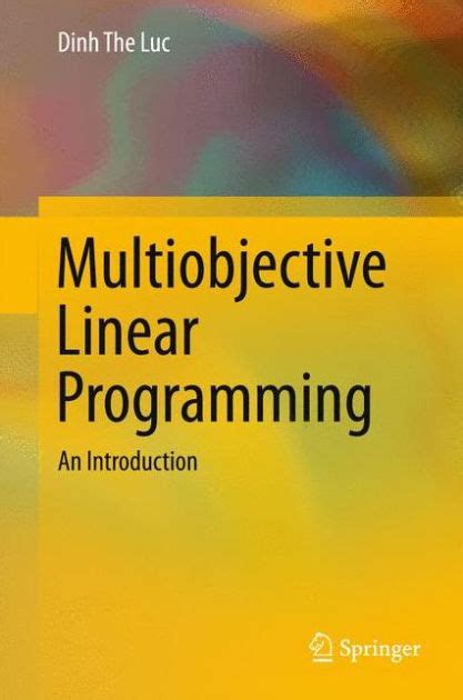 Read Multiobjective Linear Programming An Introduction 