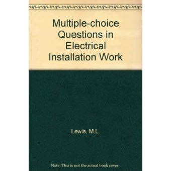 Read Multiple Choice Questions In Electrical Installation Work 