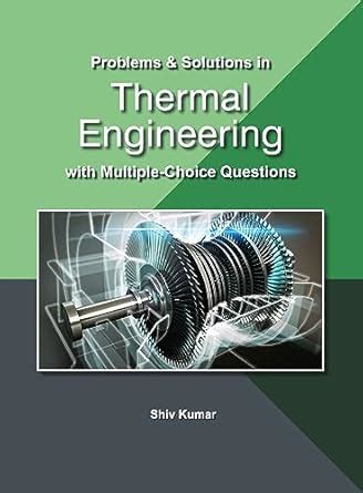 Read Multiple Choice Questions In Thermal Engineering 