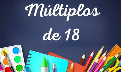 Multiplos De 18