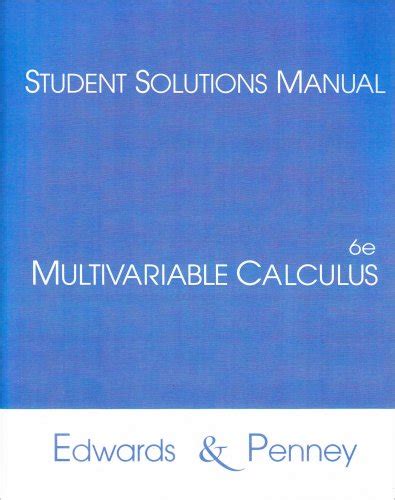 Multivariable Calculus Edwards Penney Solutions