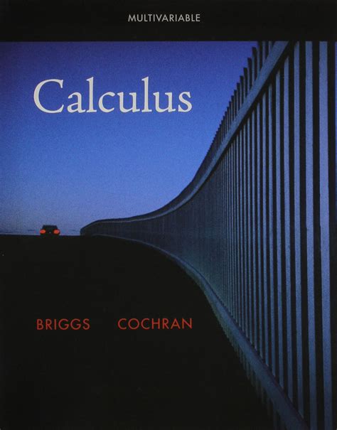 Read Multivariable Calculus Briggs Solution 