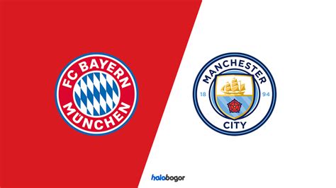 MUNCHEN VS CITY 👣 Manchester City vs Bayern Munchen Tadi Malam