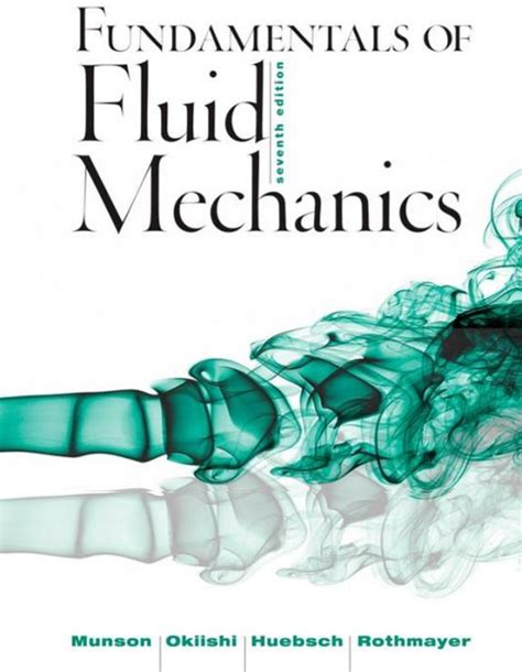 Munson Fluid Mechanics Solutions