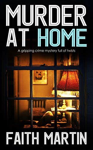 murder at home a gripping crime mystery full of twists