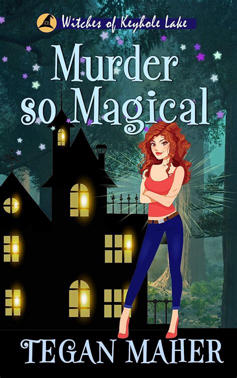Download Murder So Magical Witches Of Keyhole Lake Southern Mysteries Book 3 