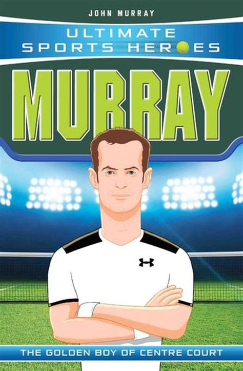Read Murray Ultimate Sports Heroes 