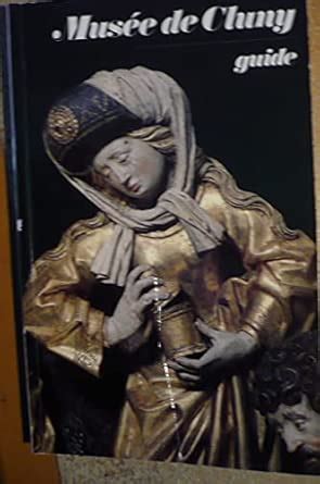 Musee De Cluny Guide