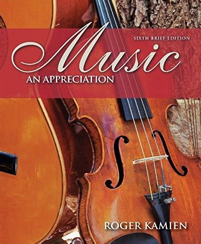 Read Music An Appreciation 6Th Brief Edition Pdf Ebooks Free Download 