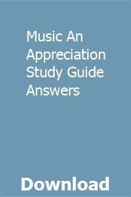 Download Music Appreciation Study Guide Answers 