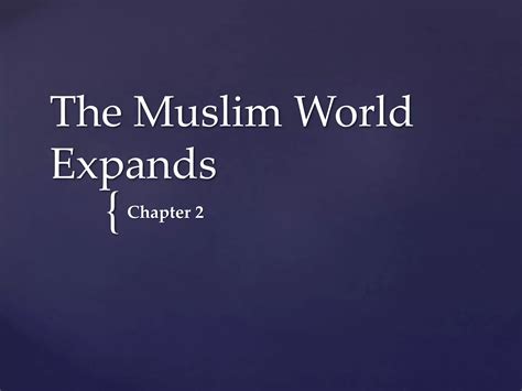 Muslim World Expands Chapter Test Answer