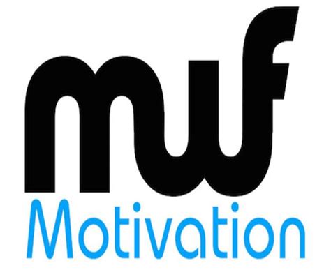 Mwf Motivation