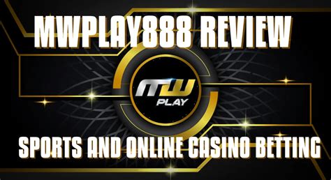 mwplay 1888: The Ultimate Guide to Modern Casino Entertainment