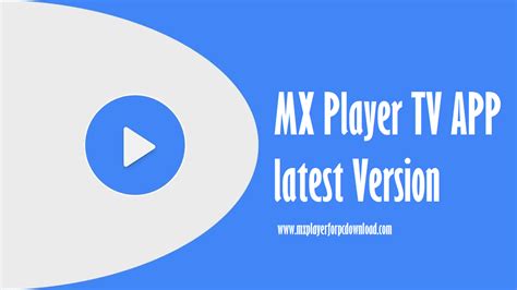 MX Player TV APP latest Version v1 32 1 New Version
