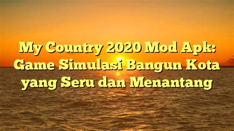 my country 2020 mod