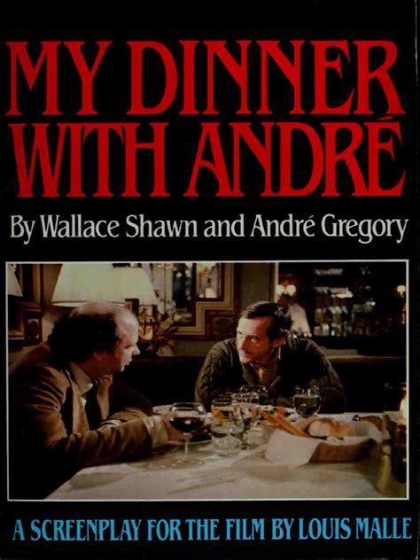 My Dinner With Andre Screenplay