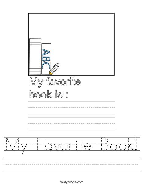 My Favorite Book Worksheet Twisty Noodle My Favorite Book Worksheet - My Favorite Book Worksheet