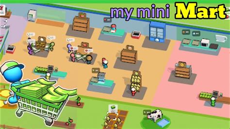 My Mini Mart Walkthrough