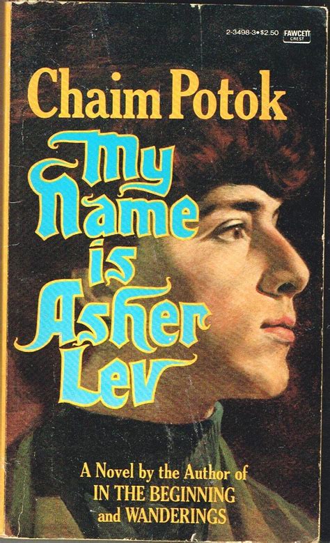 My Name Is Asher Lev Chaim Potok