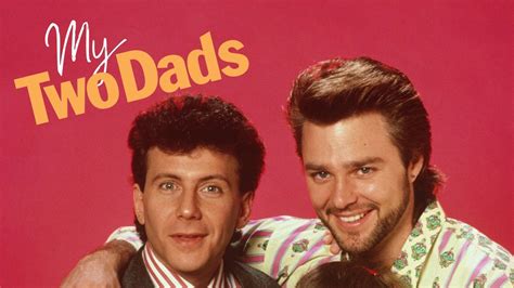 My Two Dads Show